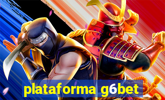 plataforma g6bet