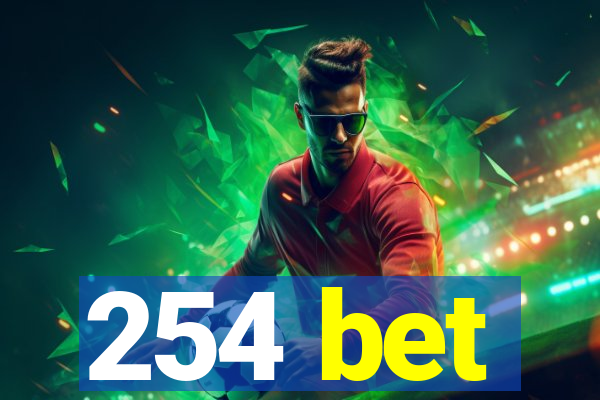 254 bet