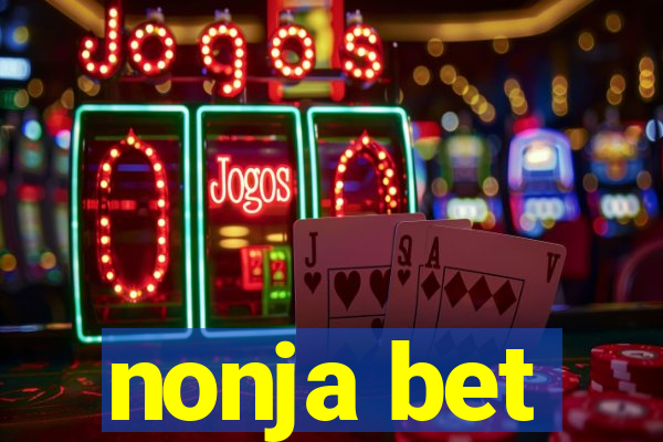 nonja bet