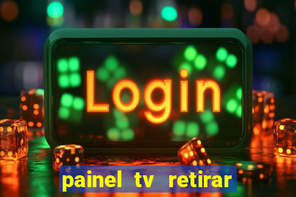 painel tv retirar na loja