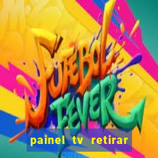 painel tv retirar na loja