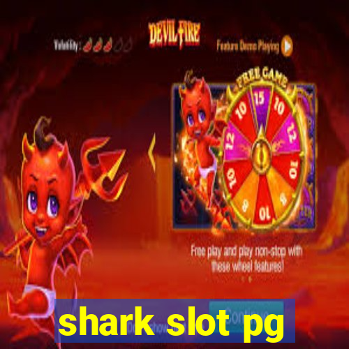 shark slot pg