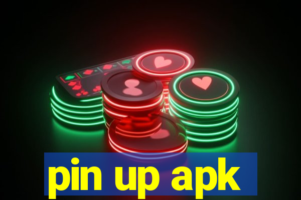 pin up apk