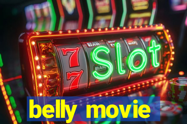 belly movie