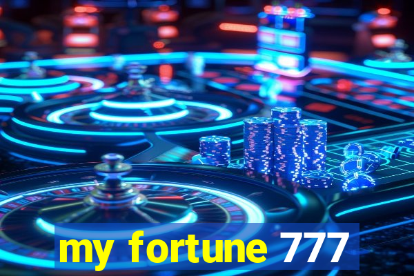 my fortune 777