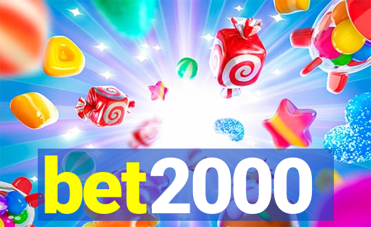 bet2000