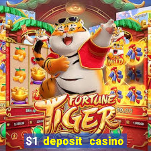 $1 deposit casino nz 2022