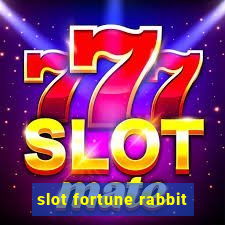 slot fortune rabbit