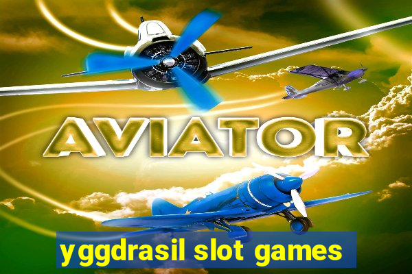 yggdrasil slot games