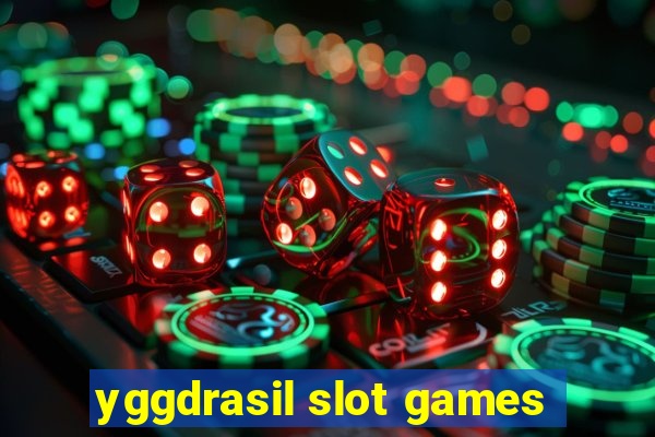 yggdrasil slot games