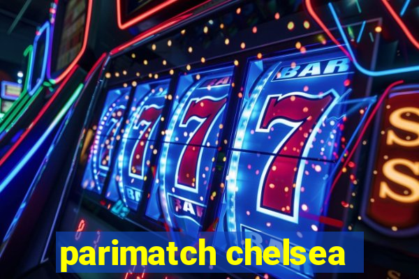 parimatch chelsea