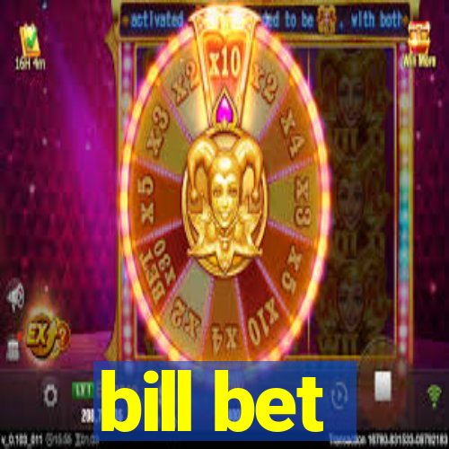 bill bet