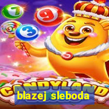 blazej sleboda