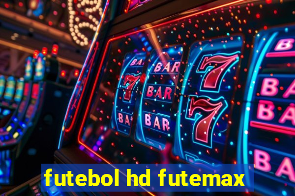 futebol hd futemax