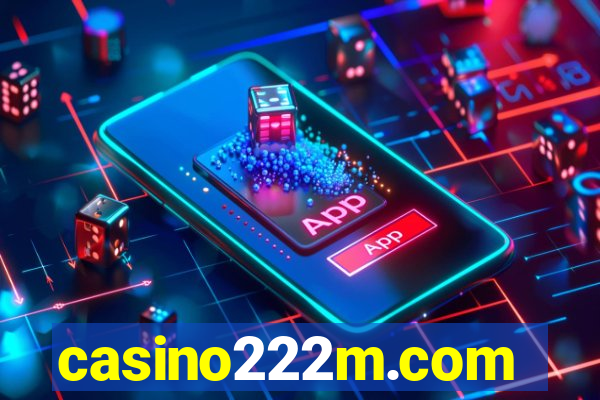 casino222m.com