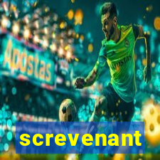 screvenant