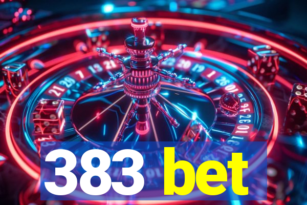 383 bet