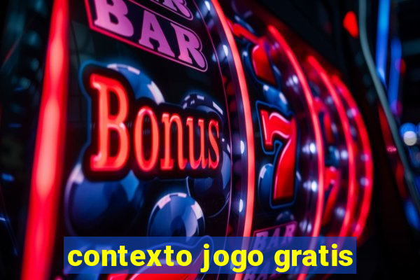 contexto jogo gratis