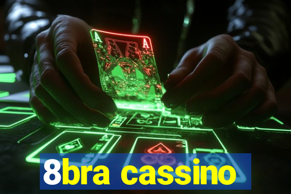 8bra cassino