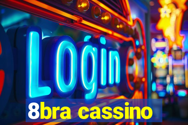 8bra cassino