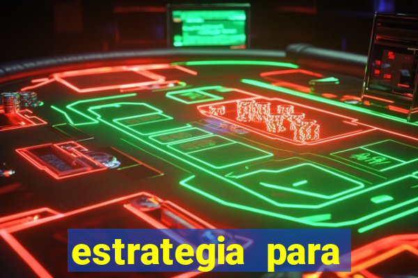 estrategia para jogar fortune tiger