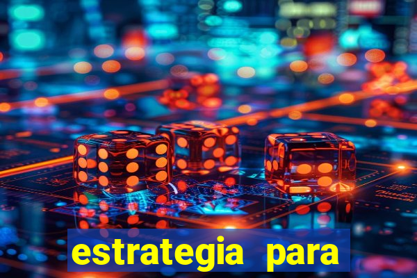 estrategia para jogar fortune tiger