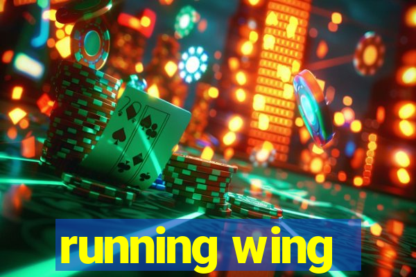 running wing