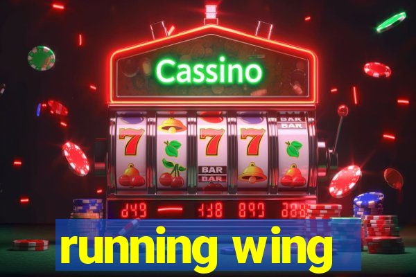 running wing