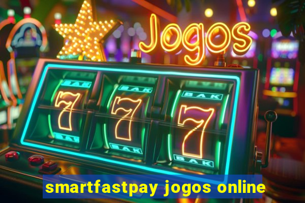 smartfastpay jogos online