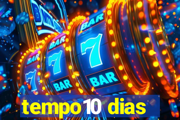 tempo10 dias