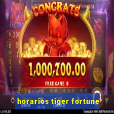 horarios tiger fortune