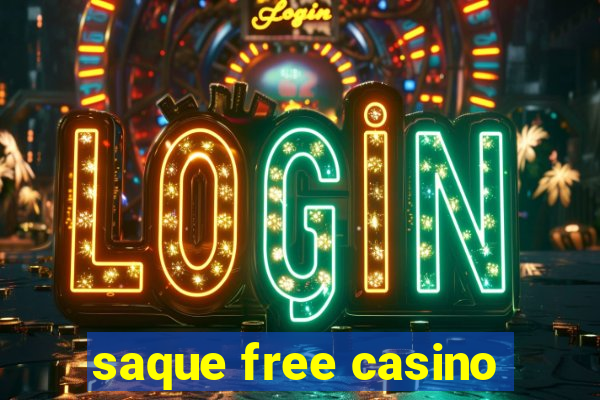 saque free casino