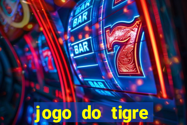 jogo do tigre ganha mesmo