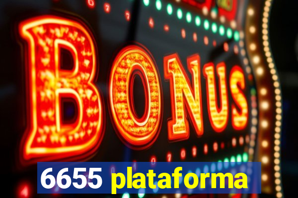 6655 plataforma