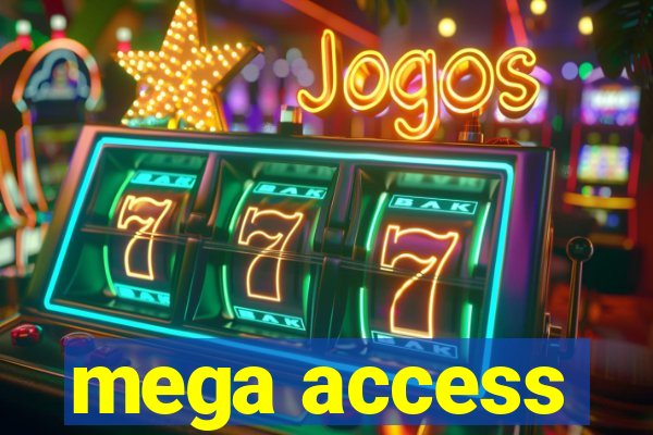 mega access