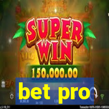 bet pro