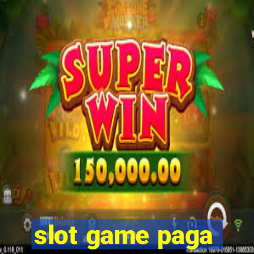 slot game paga