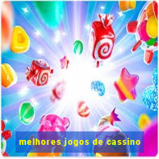 melhores jogos de cassino