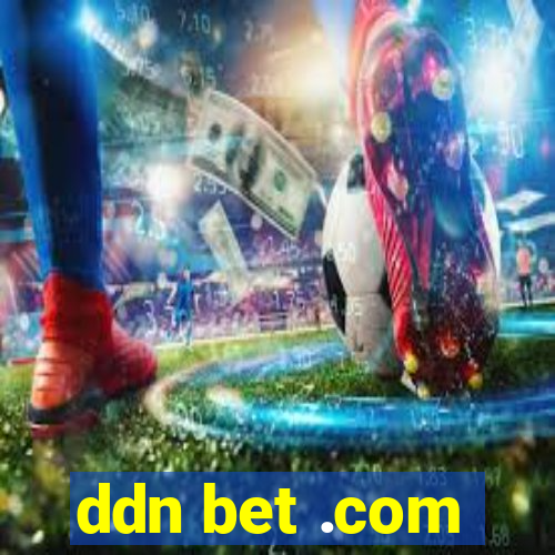 ddn bet .com