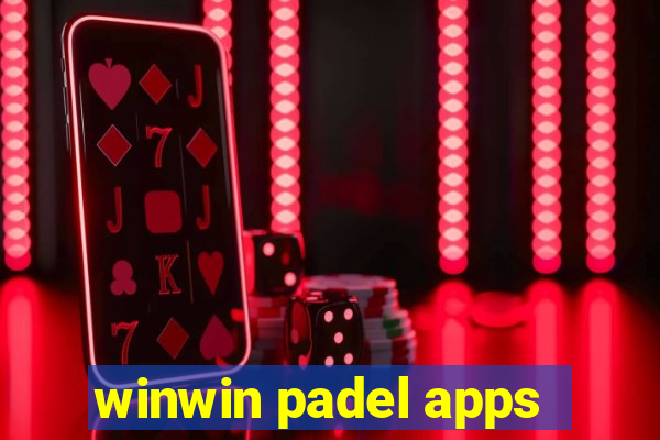 winwin padel apps