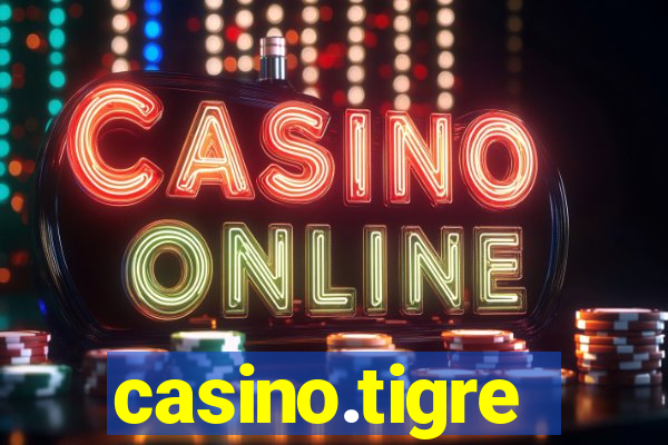 casino.tigre