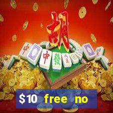 $10 free no deposit casino bonus canada