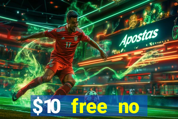 $10 free no deposit casino bonus canada