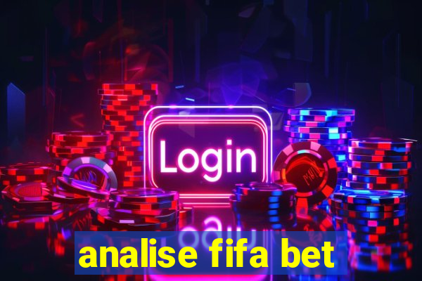 analise fifa bet