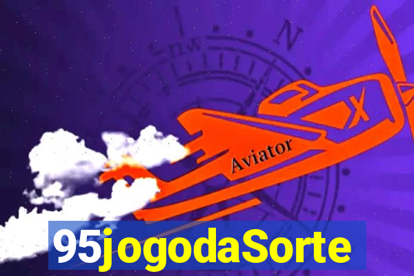 95jogodaSorte