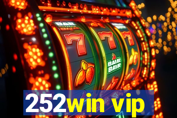 252win vip