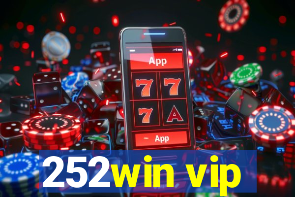 252win vip