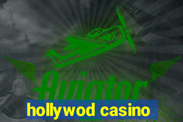 hollywod casino