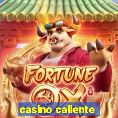 casino caliente