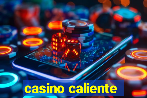 casino caliente